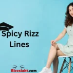 Spicy Rizz