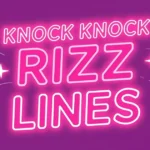 Knock Knock Rizz Lines