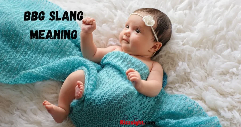 Bbg Slang Meaning