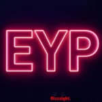 Eyp Mean In Slang