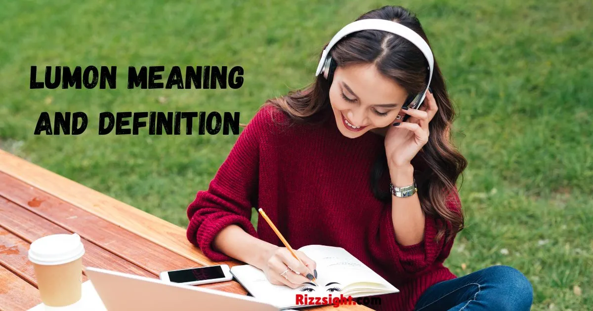 Lumon Meaning And Definition