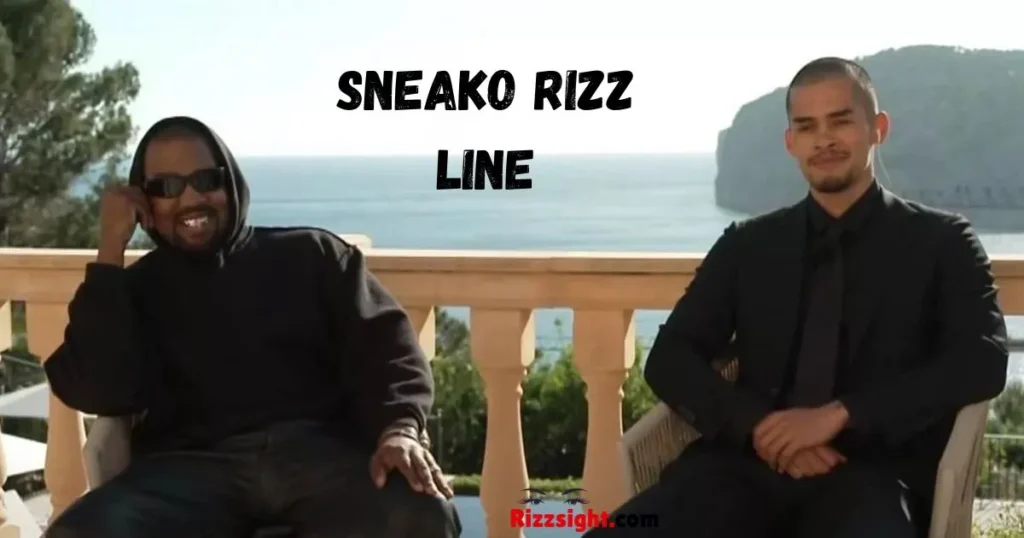 Sneako Rizz Line