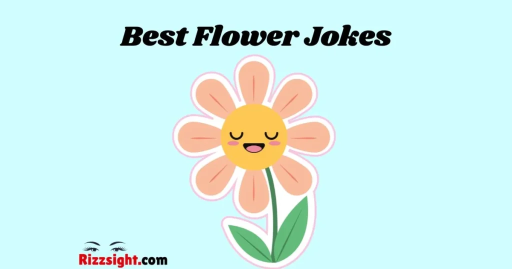 Best Flower Jokes