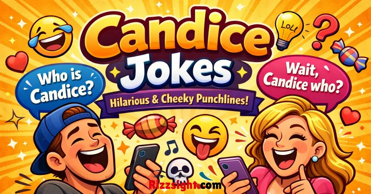 Best Candice Jokes