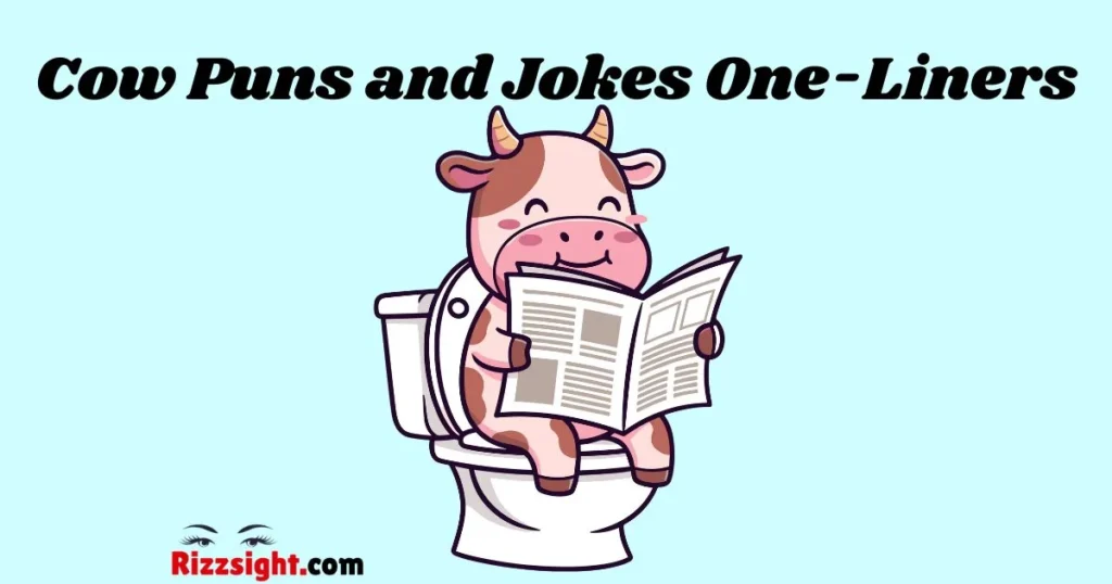 Cow Puns And Jokes One Liners