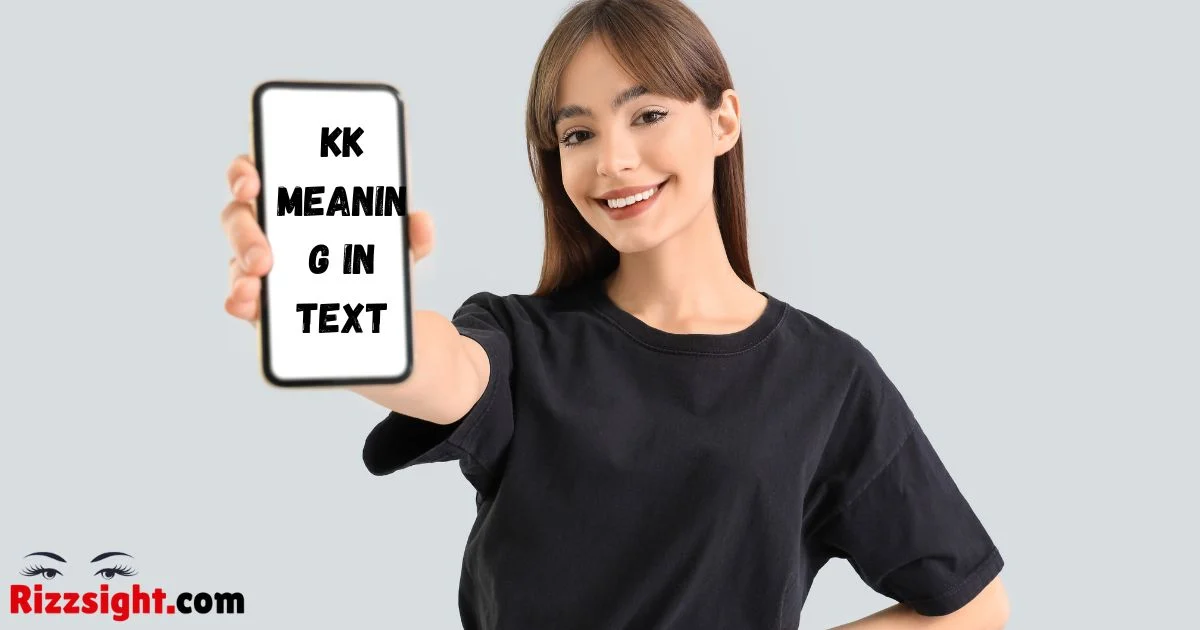 Kk Meaning In Text