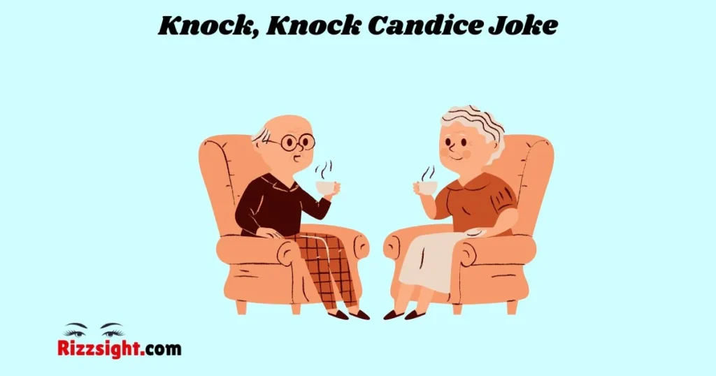 Knock Knock Candice Joke
