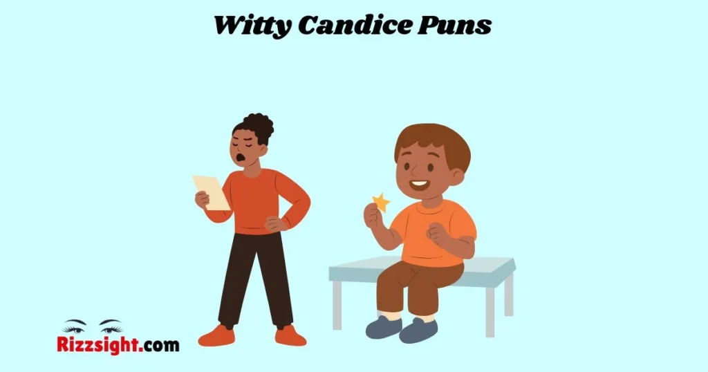 Witty Candice Puns